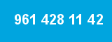 961 428 11 42 961 428 11 42